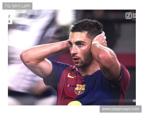 巴萨计划续约费兰·托雷斯,2025进球最强西班牙射手 巴萨计划续约费兰·托雷斯,2025进球最强西班牙射手